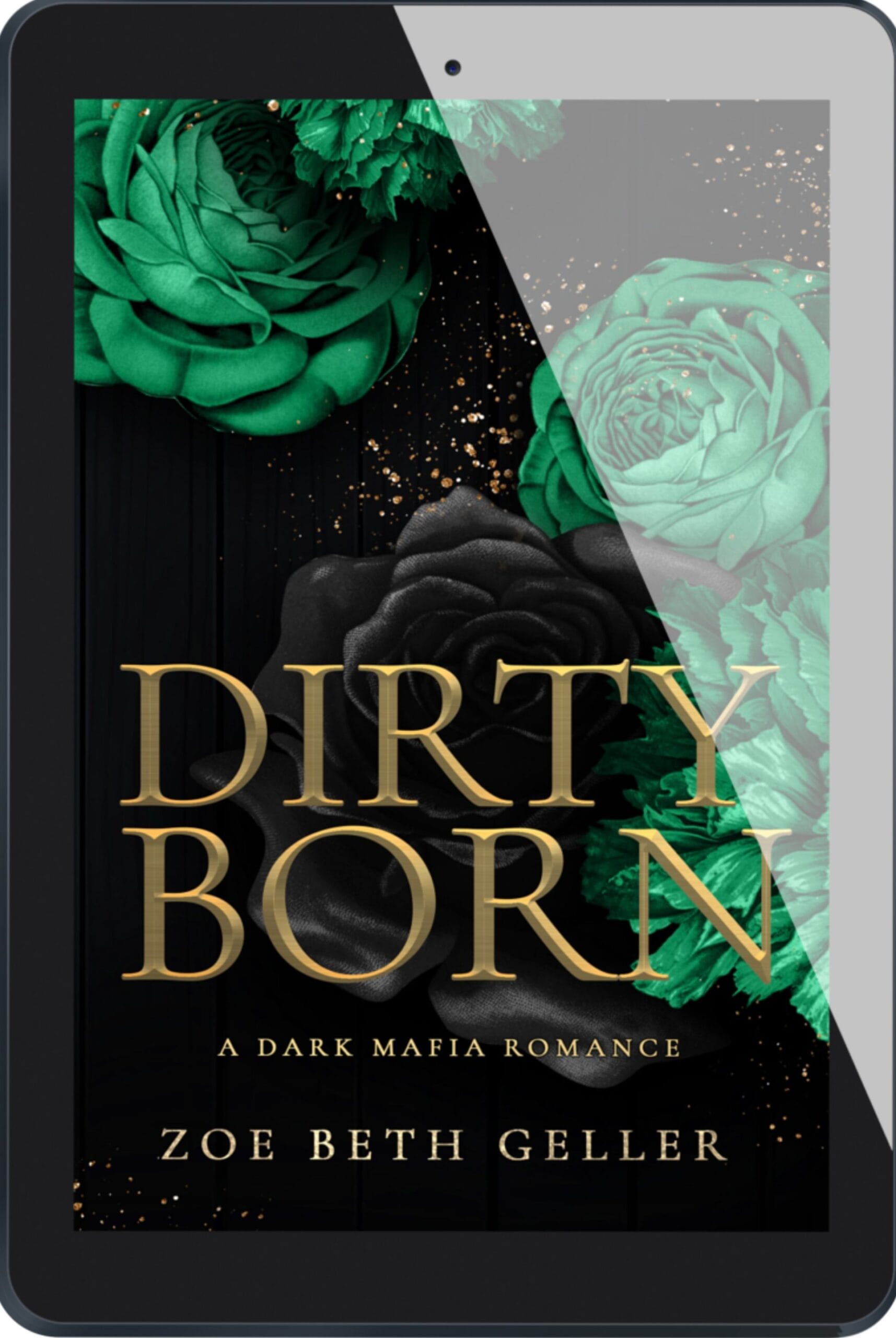 Dirty Born: A Dark Mafia Romance (Book 4) (Digital)