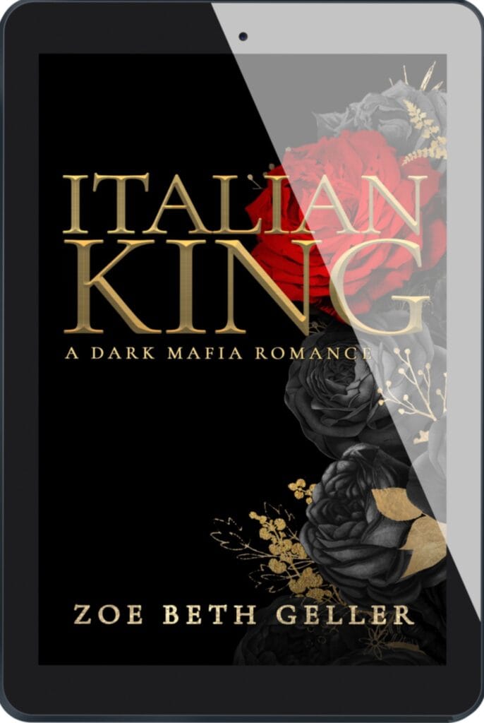 Italian King: A Dark Mafia Romance (Book 1) (Digital)