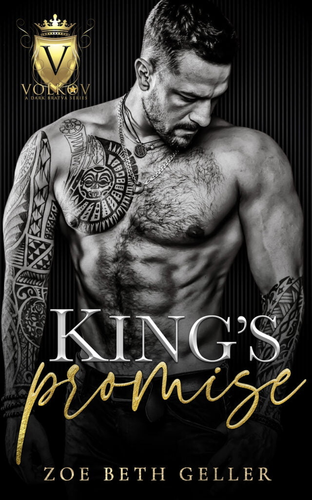 Muscular tattooed man with crown emblem; Kings Promise by Zoe Beth Geller book cover.