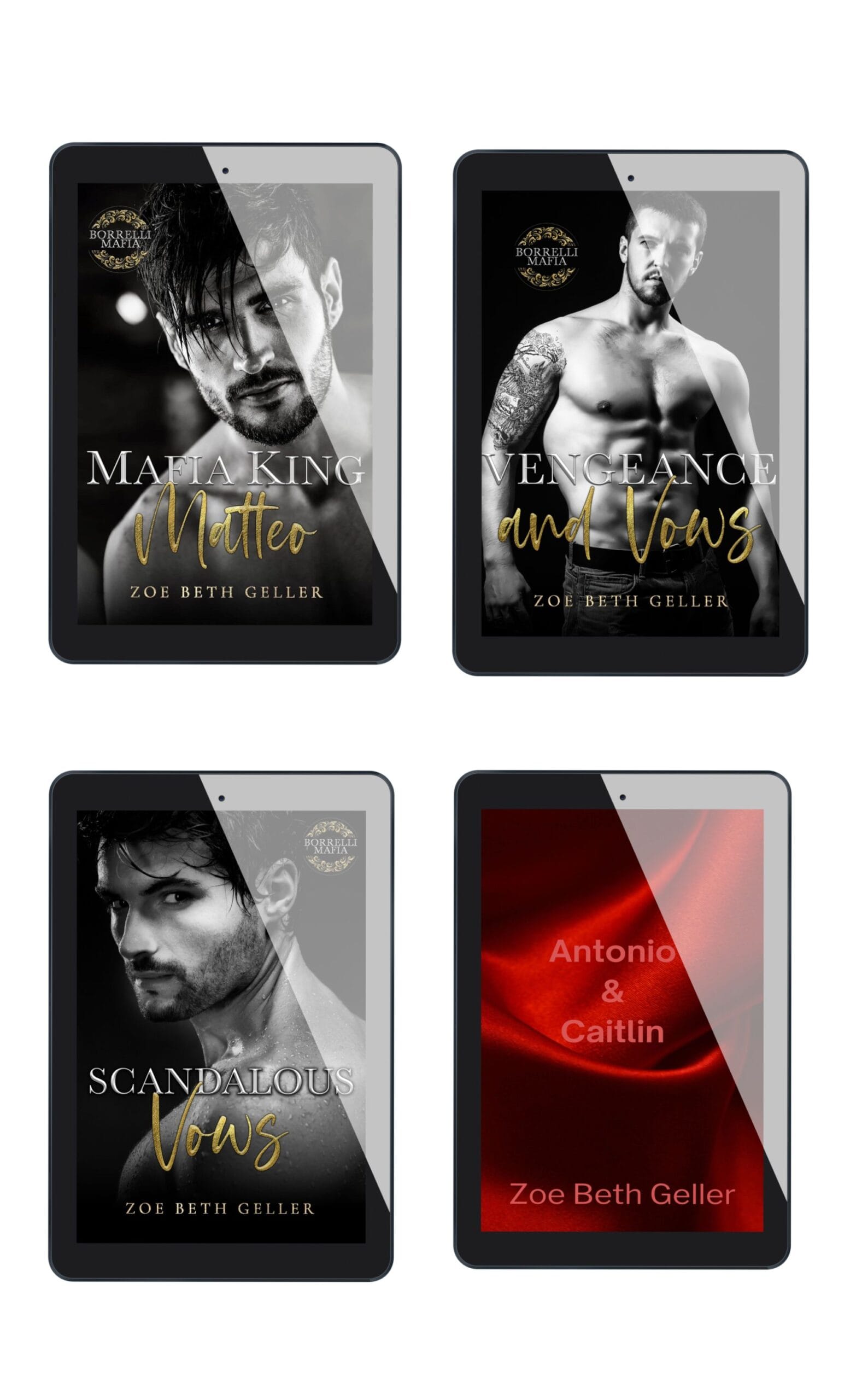 Italian Mafia romance e-books by Zoe Beth Geller, featuring dramatic and intense covers.